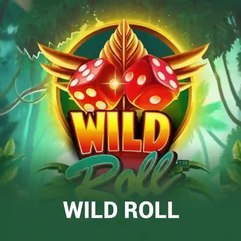 Wild Roll